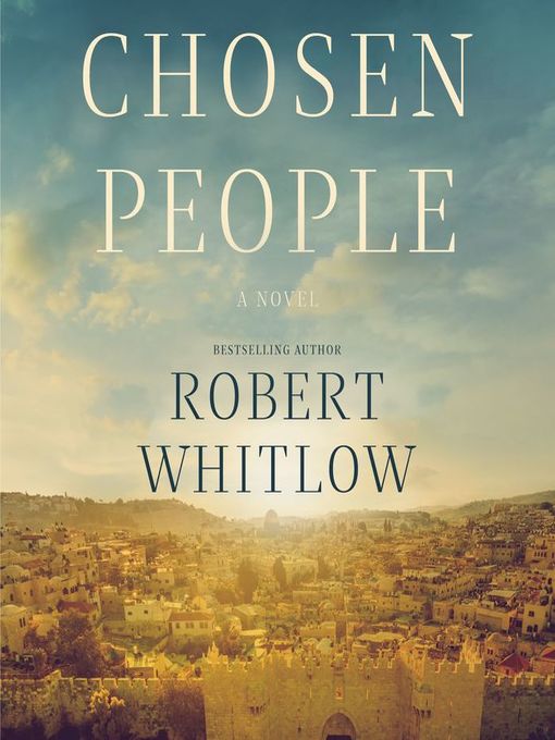 Title details for Chosen People by Robert Whitlow - Available